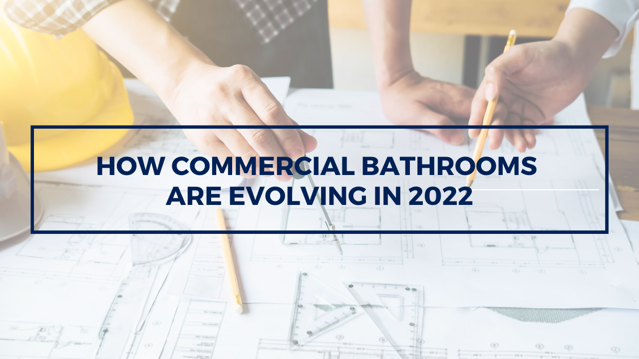 Copy of How commercial bathrooms are evolving in 2022 (Tutorial YouTube Thumbnail)